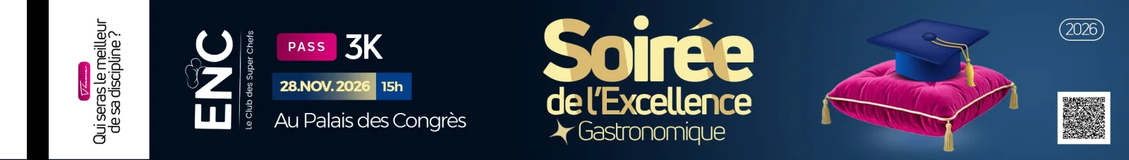 Soirée de l'excellence gastronomique de l'école nationale de cuisine (ENC)